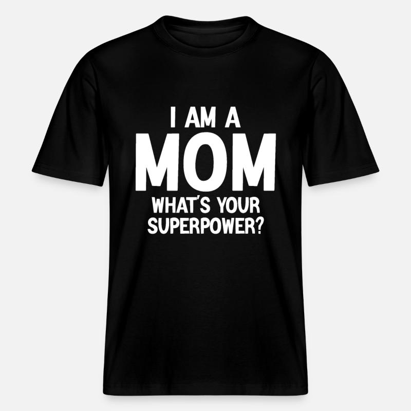 Ich bin Mutter -  RELAXED FIT Unisex Organic T-Shirt - Schwarz