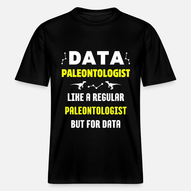 DATA DINOSAUR PALEONTOLOGIST FUNNY SCIENCE -  T-shirt unisexe RELAXED FIT en coton bio - noir