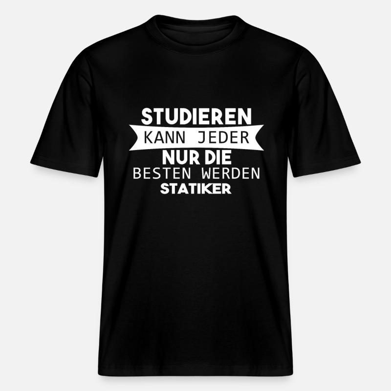 Statiker Beruf - RELAXED FIT Unisex Organic T-Shirt - Schwarz
