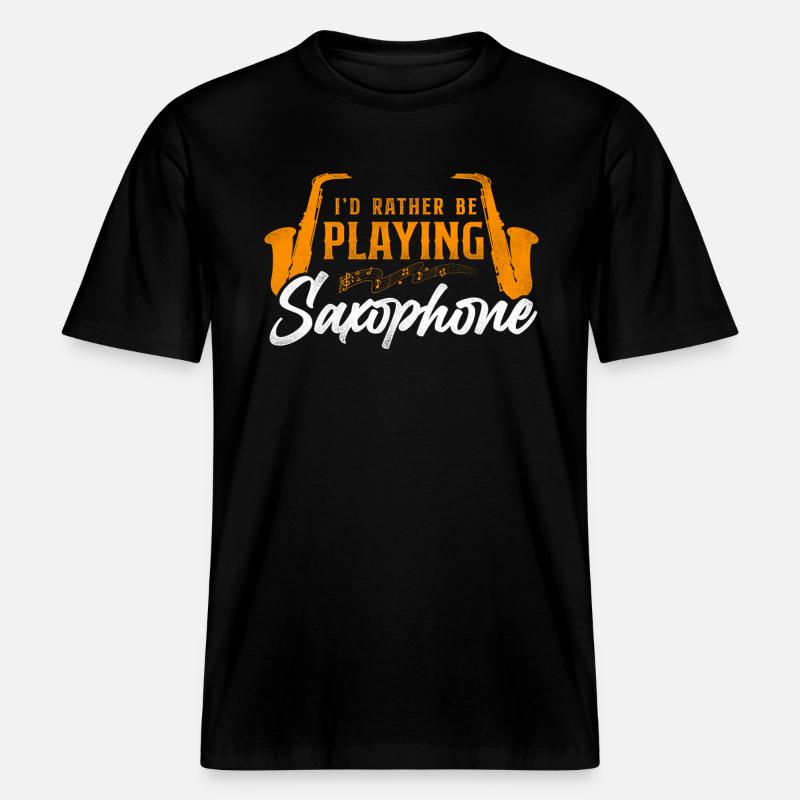 Saxophone I'd Rather Be Playing - RELAXED FIT Unisex Organic T-Shirt - Schwarz