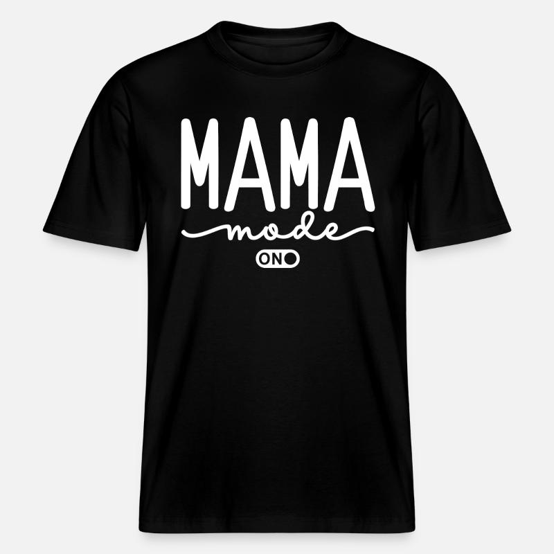 Mode Mama activé -  T-shirt unisexe RELAXED FIT en coton bio - noir