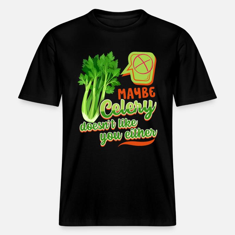 Céleri, dicton drôle, Céleri-Ne-vous-aime-pas -  T-shirt unisexe RELAXED FIT en coton bio - noir