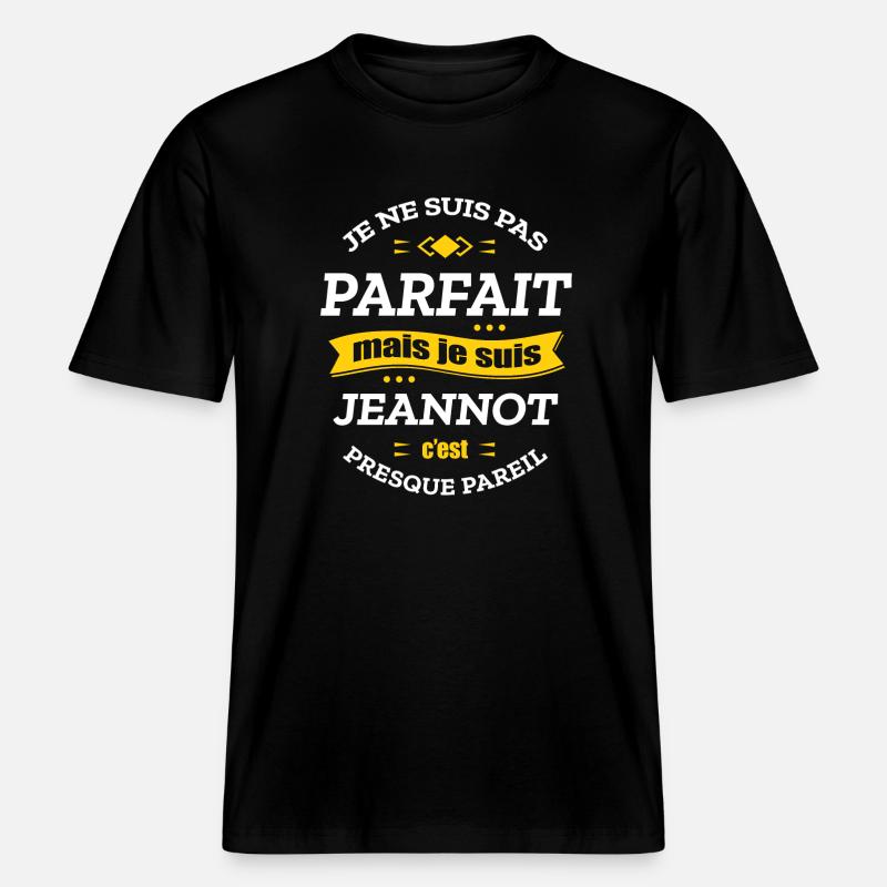 JEANNOT PARFAIT - PRENOM JEANNOT -  T-shirt unisexe RELAXED FIT en coton bio - noir