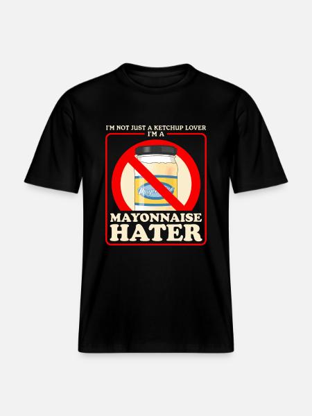 Mayonnaise Funny Mayo Gift - RELAXED FIT Unisex Organic T-Shirt - black
