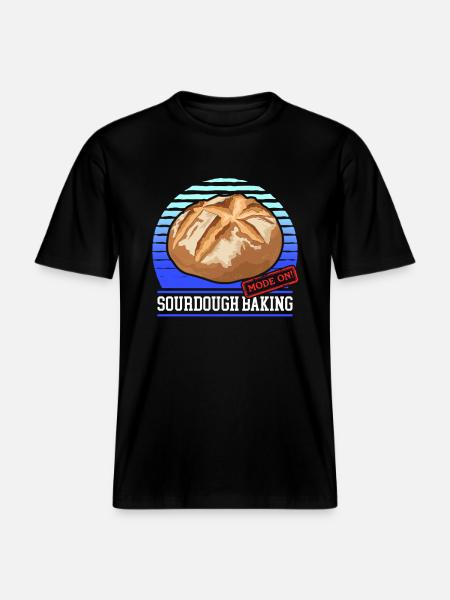 Sourdough Bread Sourdough Breads Gift -  RELAXED FIT Unisex Organic T-Shirt - black