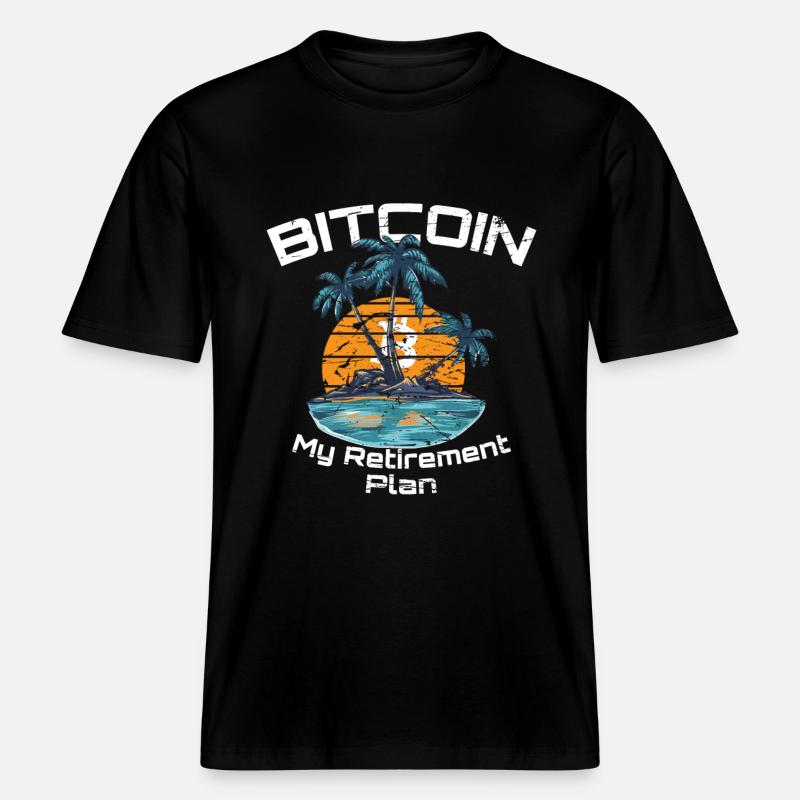 Bitcoin my Retirement Plan Crypto -  RELAXED FIT Unisex Organic T-Shirt - Schwarz