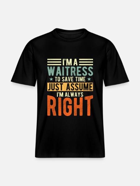 Waitress -  RELAXED FIT Unisex Organic T-Shirt - black
