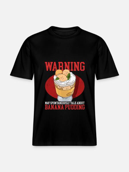 Banana Pudding Banana Pudding Gift - RELAXED FIT Unisex Organic T-Shirt - black