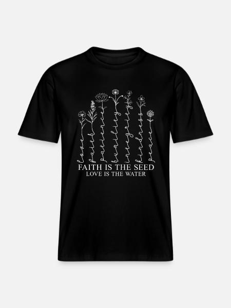 Flowers Christian Values Christian Blossoms Saying -  RELAXED FIT Unisex Organic T-Shirt - black