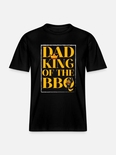 Dad King of the BBQ - RELAXED FIT Unisex Organic T-Shirt - black