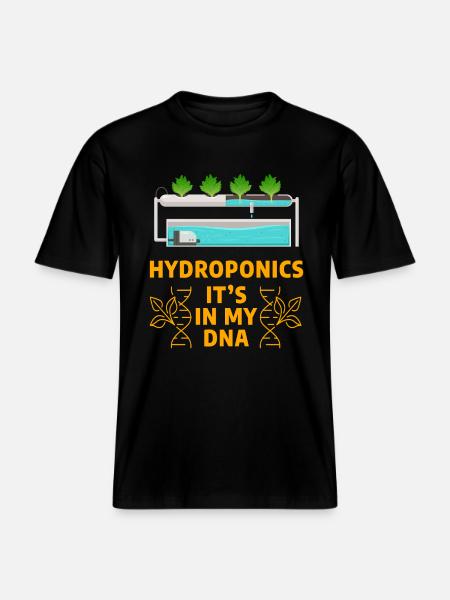Hydroponics it's in my DNA - RELAXED FIT Unisex Organic T-Shirt - black