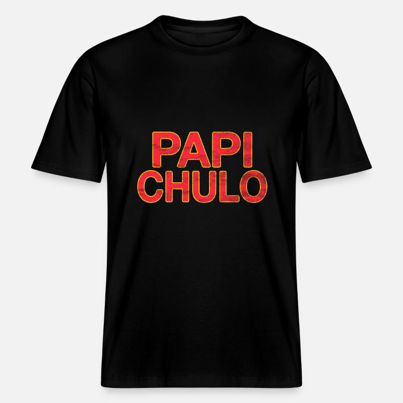 Papi Chulo -  T-shirt unisexe RELAXED FIT en coton bio - noir