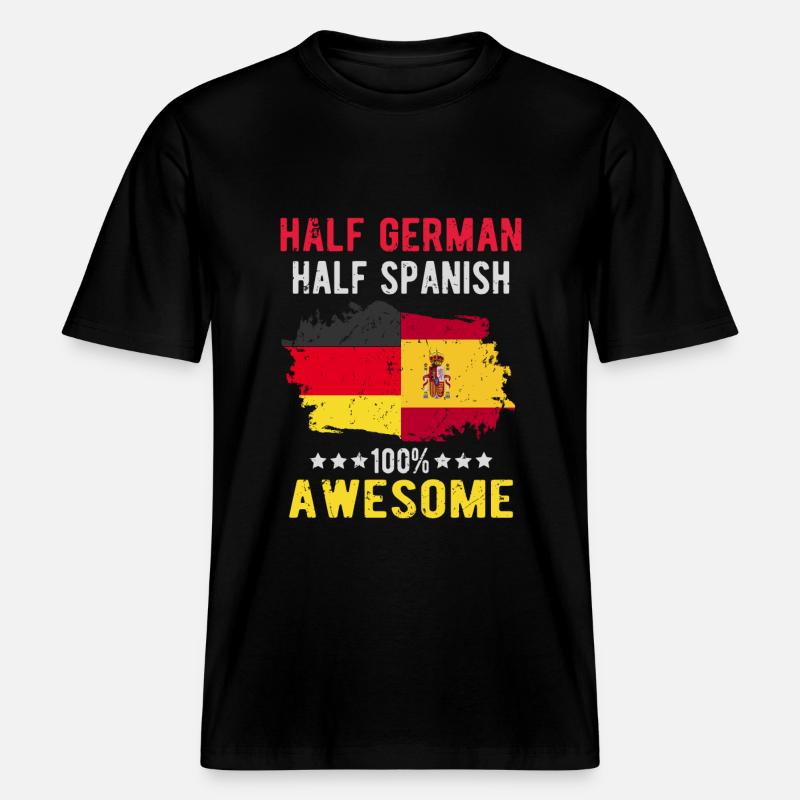 Halb Deutsch Halb Spanier -  RELAXED FIT Unisex Organic T-Shirt - Schwarz