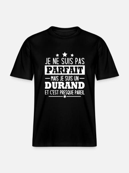 Je suis un durand -  T-shirt unisexe RELAXED FIT en coton bio - noir