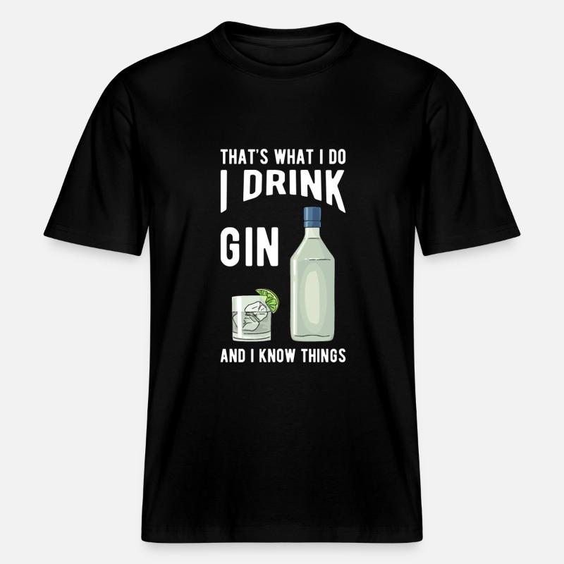 Gin disant cadeaux de gin -  T-shirt unisexe RELAXED FIT en coton bio - noir