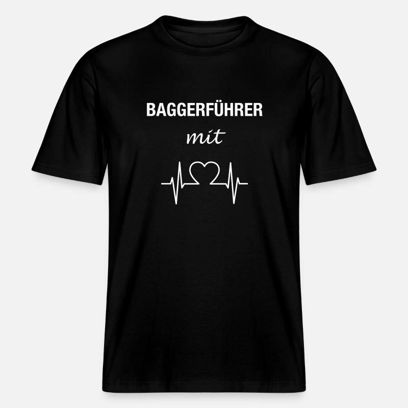 Baggerführer Bagger Baggerfahrer -  RELAXED FIT Unisex Organic T-Shirt - Schwarz