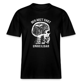 Der Arzt sagt es ist unheilbar - Wein -  RELAXED FIT Unisex Organic T-Shirt - Schwarz - Vorne - Alina (178cm) & Michal (187cm)