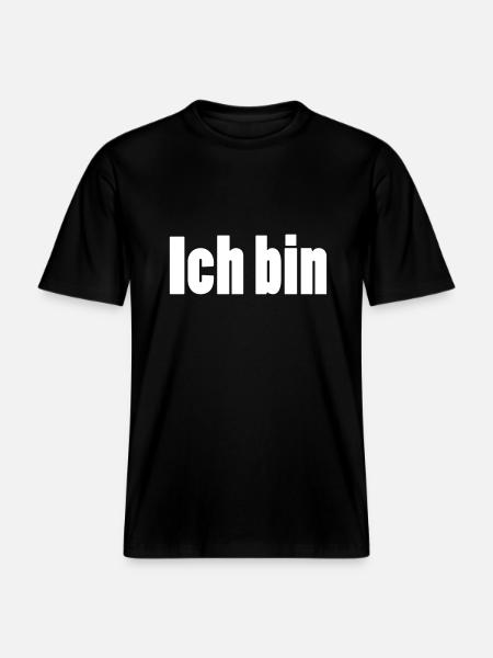 ich bin + dein Name -  RELAXED FIT Unisex Organic T-Shirt - Schwarz