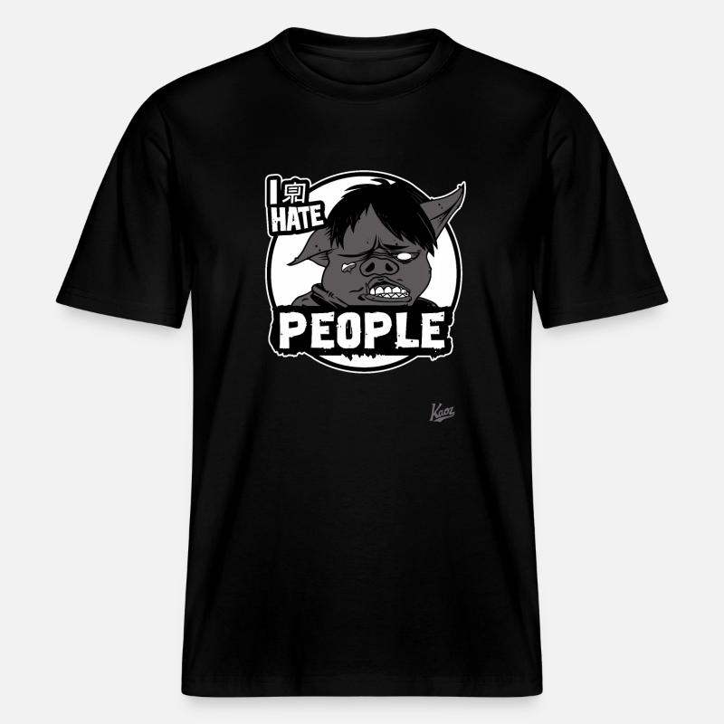 I hate people, sarcasm pig -  RELAXED FIT Unisex Organic T-Shirt - black