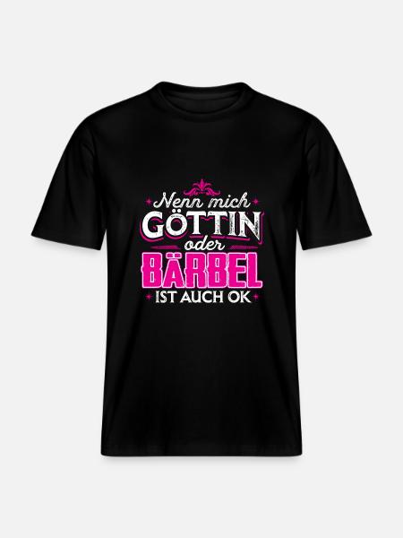 BÄRBEL - Göttin -  RELAXED FIT Unisex Organic T-Shirt - Schwarz