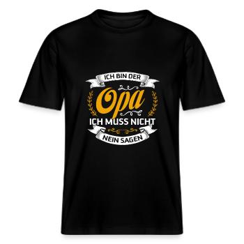 Ich bin der Opa ich muss nicht nein sagen -  RELAXED FIT Unisex Organic T-Shirt - Schwarz - Vorne - Alina (178cm) & Michal (187cm)