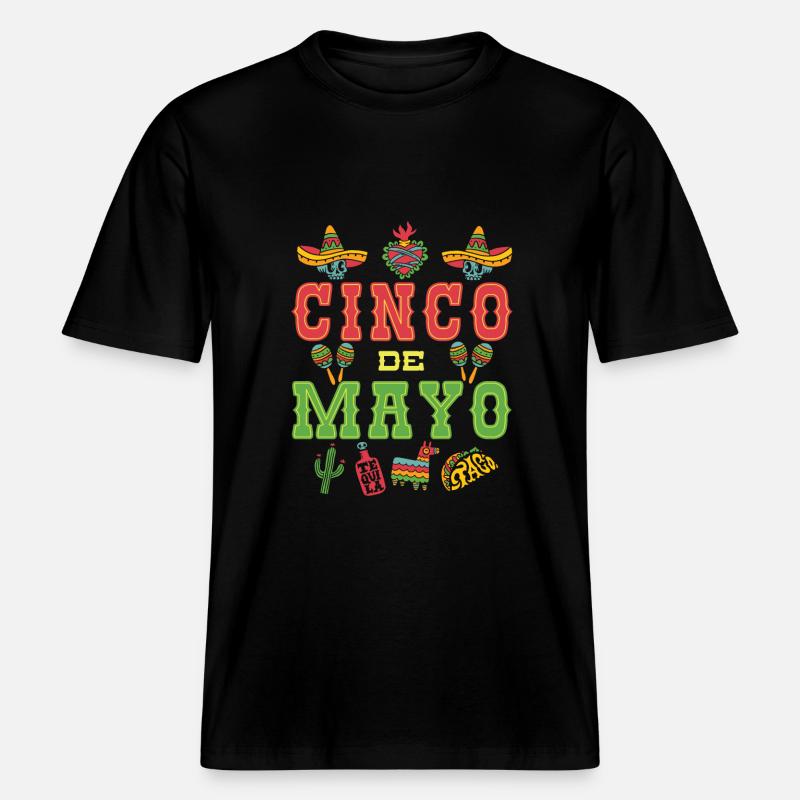 Cinco De Mayo -  RELAXED FIT Unisex Organic T-Shirt - black