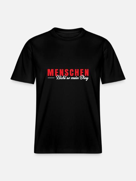Menschen nicht so meins - RELAXED FIT Unisex Organic T-Shirt - Schwarz