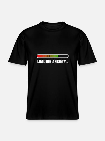 Loading Anxiety... - RELAXED FIT Unisex Organic T-Shirt - black