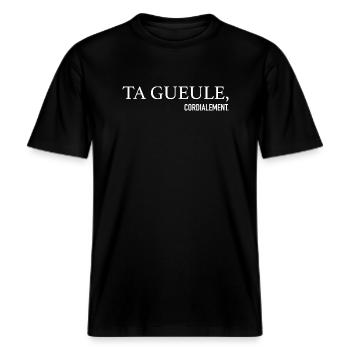 Ta Gueule Cordialement Phrase Drôle -  T-shirt unisexe RELAXED FIT en coton bio - noir - Devant - Alina (178cm) & Michal (187cm)