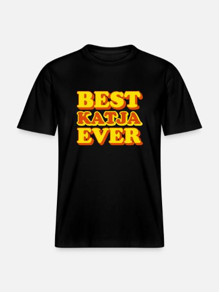 Katja First Name Funny Gift -  RELAXED FIT Unisex Organic T-Shirt - black