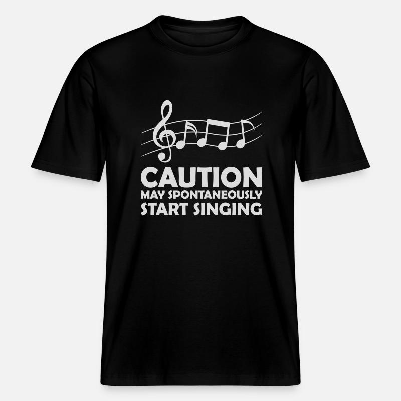 may spontaneously start singing -  RELAXED FIT Unisex Organic T-Shirt - black