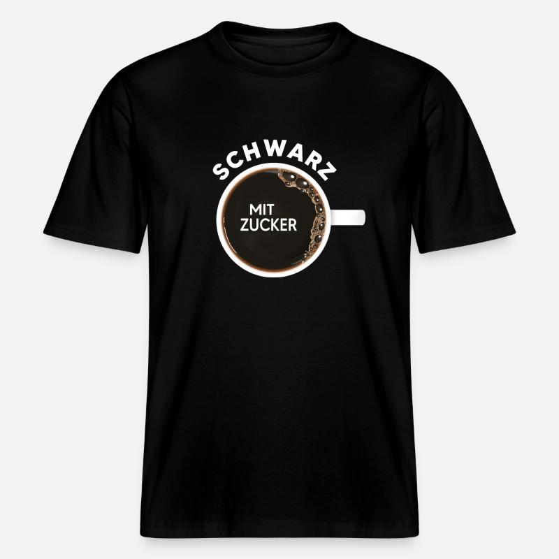 schwarzer Kaffee Kaffeetasse Kaffeetrinker -  RELAXED FIT Unisex Organic T-Shirt - Schwarz