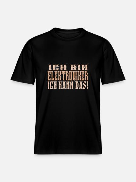 Ich bin Elektroniker -  RELAXED FIT Unisex Organic T-Shirt - Schwarz