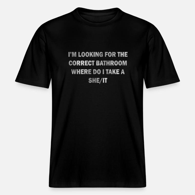 CORRECT BATHROOM TAKE A SHE/IT - RELAXED FIT Unisex Organic T-Shirt - Schwarz