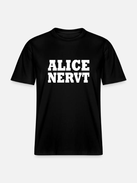 Alice is annoying - RELAXED FIT Unisex Organic T-Shirt - black