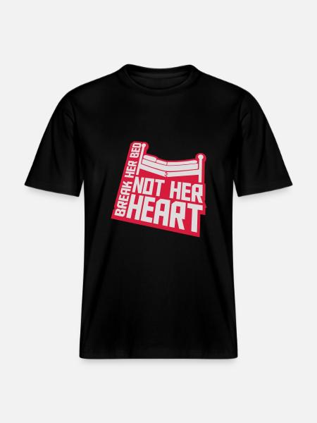 break her bed quote - RELAXED FIT Unisex Organic T-Shirt - black
