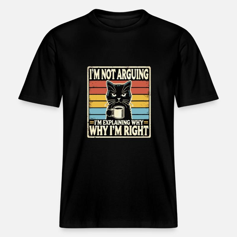 Why I'm Right -  T-shirt unisexe RELAXED FIT en coton bio - noir