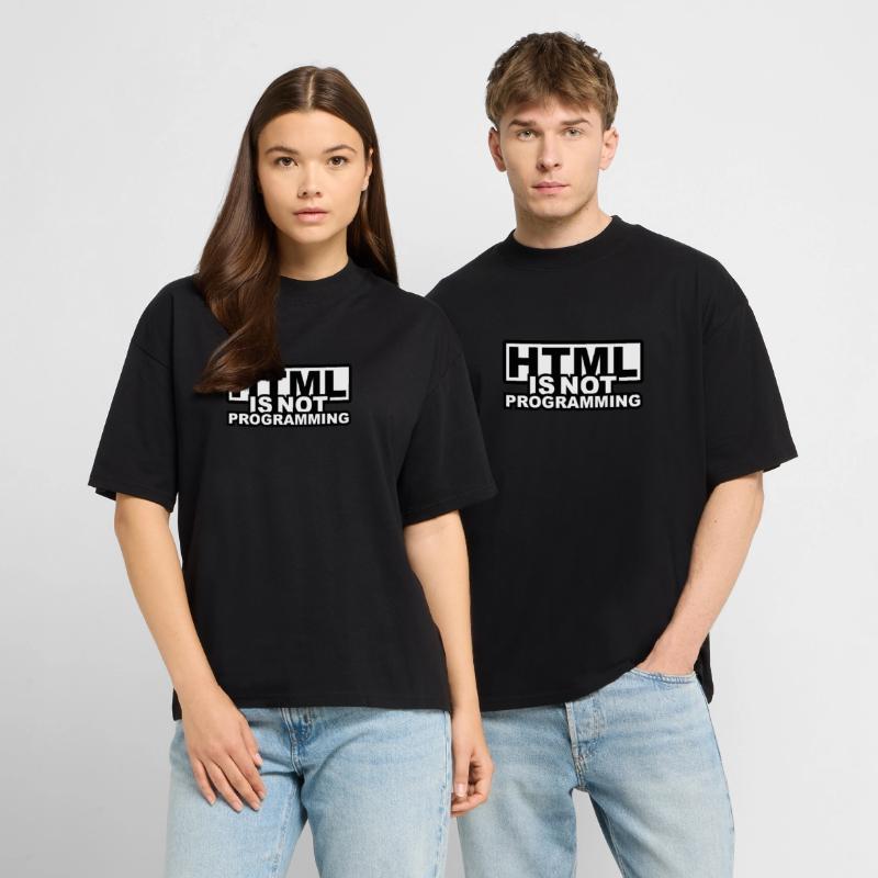 HTML is NOT Programming  RELAXED FIT Unisex Organic T-Shirt