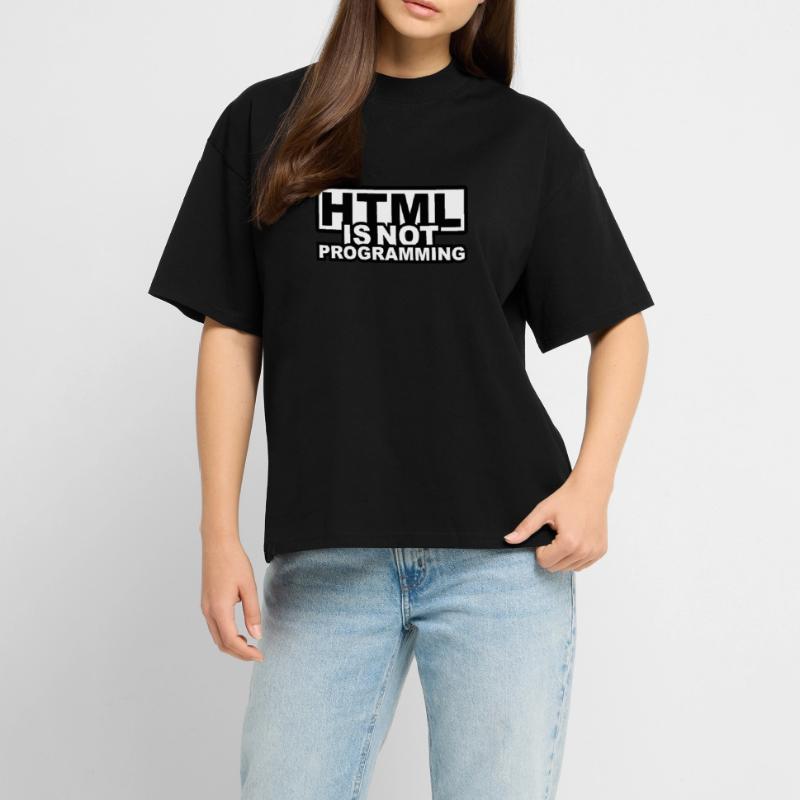 HTML is NOT Programming  RELAXED FIT Unisex Organic T-Shirt