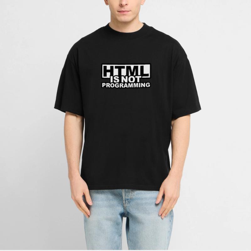 HTML is NOT Programming  RELAXED FIT Unisex Organic T-Shirt