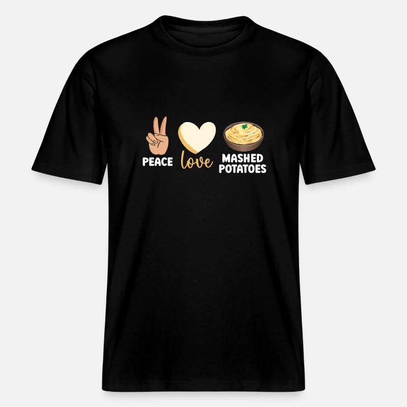 Mashed potatoes Mashed potatoes -  RELAXED FIT Unisex Organic T-Shirt - black