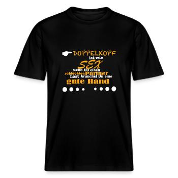 Doppelkopf ist wie Sex -  RELAXED FIT Unisex Organic T-Shirt - Schwarz - Vorne - Alina (178cm) & Michal (187cm)