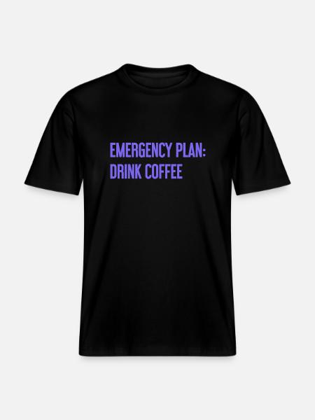 Kaffee-Notfallplan - RELAXED FIT Unisex Organic T-Shirt - Schwarz