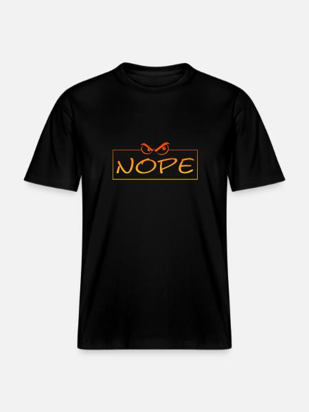 Nope - RELAXED FIT Unisex Organic T-Shirt - Schwarz