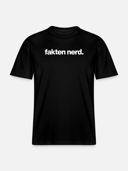 Fake Nerd - RELAXED FIT Unisex Organic T-Shirt - Schwarz