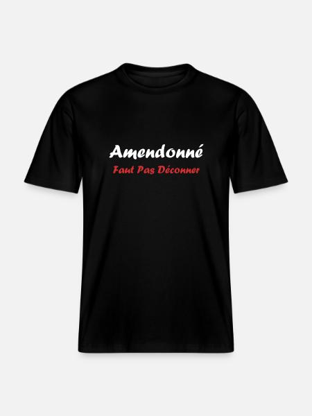 amendonné faut pas déconner - T-shirt unisexe RELAXED FIT en coton bio - noir