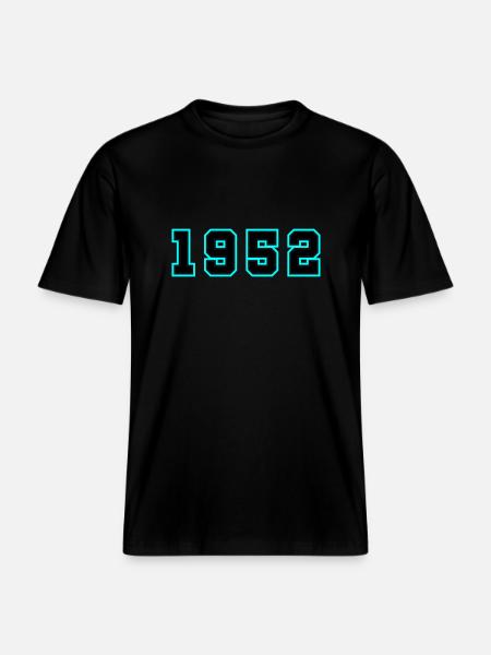 1952 Year Birthday -  RELAXED FIT Unisex Organic T-Shirt - black