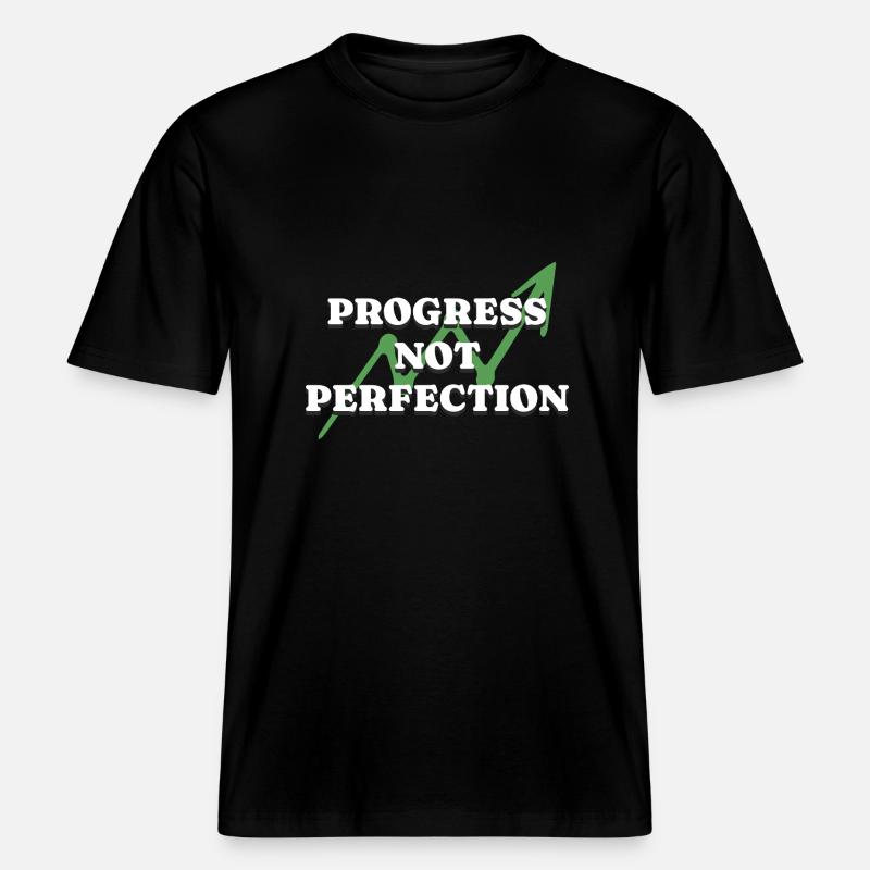 Progress Not Perfection Personal Development - RELAXED FIT Unisex Organic T-Shirt - black