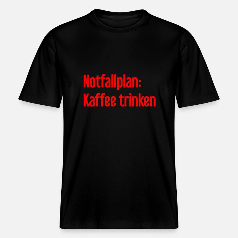 Plan d’urgence pour le café -  T-shirt unisexe RELAXED FIT en coton bio - noir