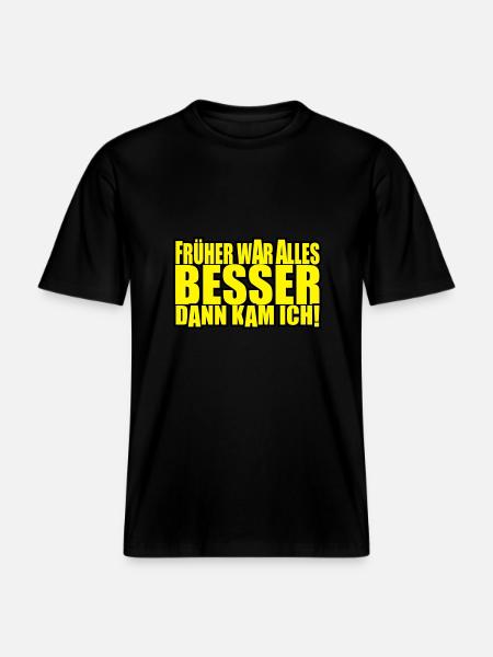 everything was better - RELAXED FIT Unisex Organic T-Shirt - black